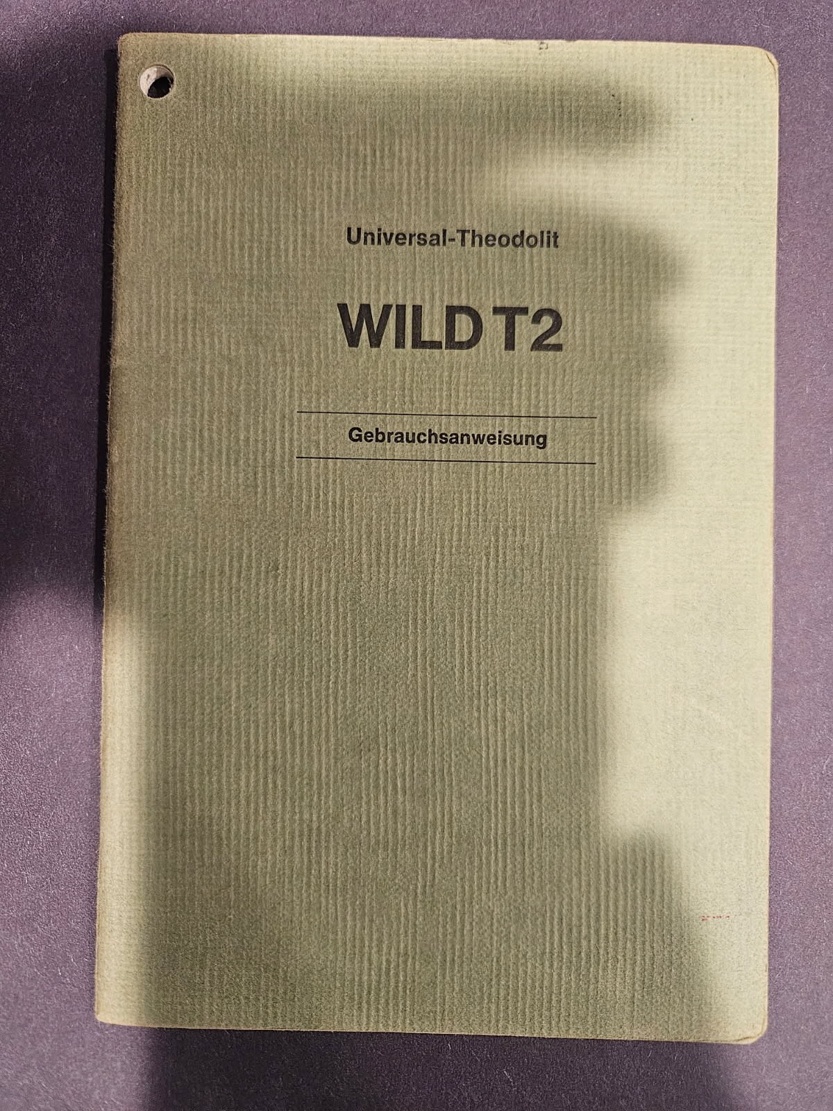 WILD HEERBRUGG T2 USERS MANUAL FOR UNIVERSAL THEODOLITE , SURVEYING, OPERATORS