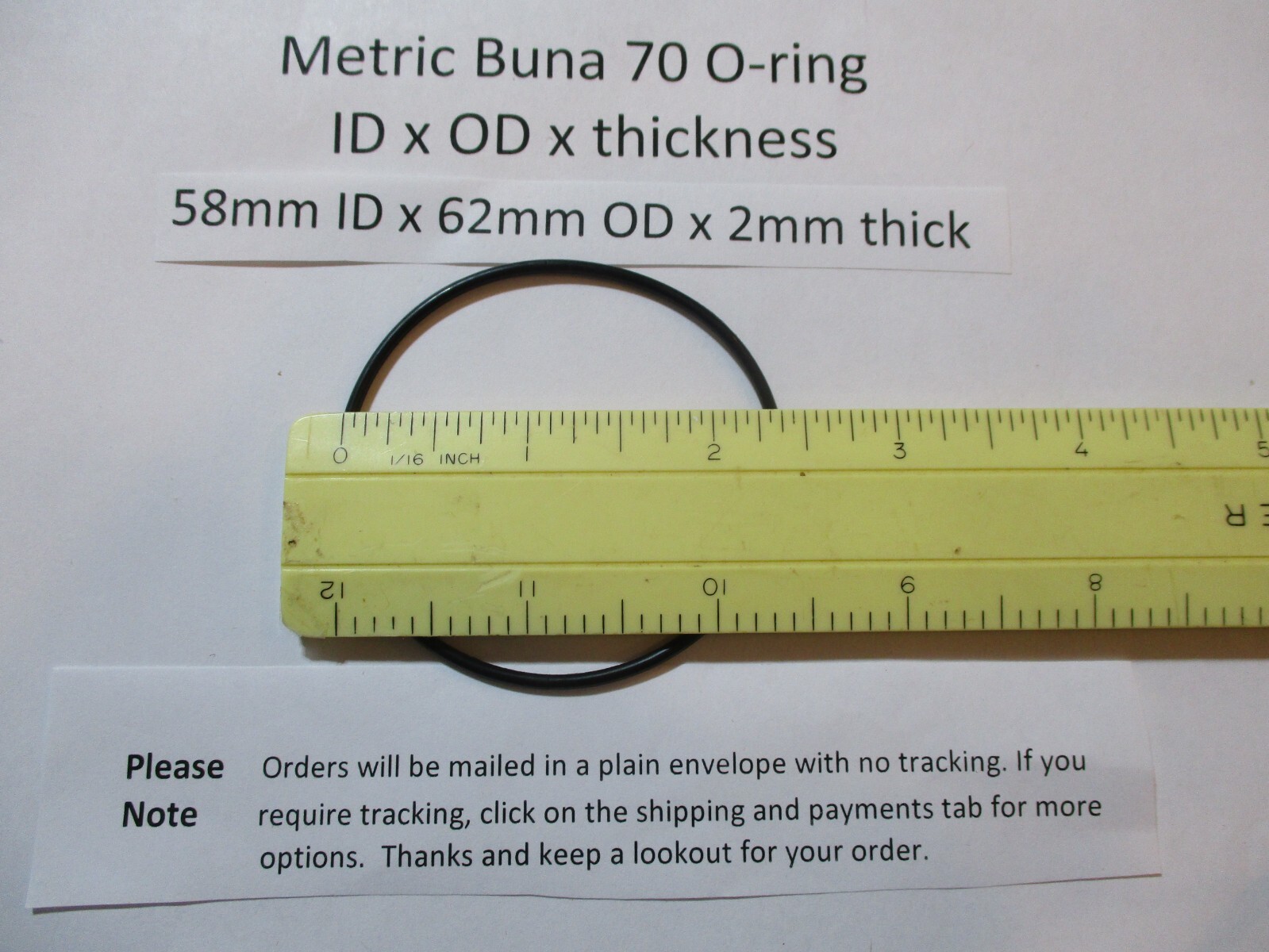 58mm ID x 62mm OD x 2mm thick O-ring. Buna-70. Quan 1.