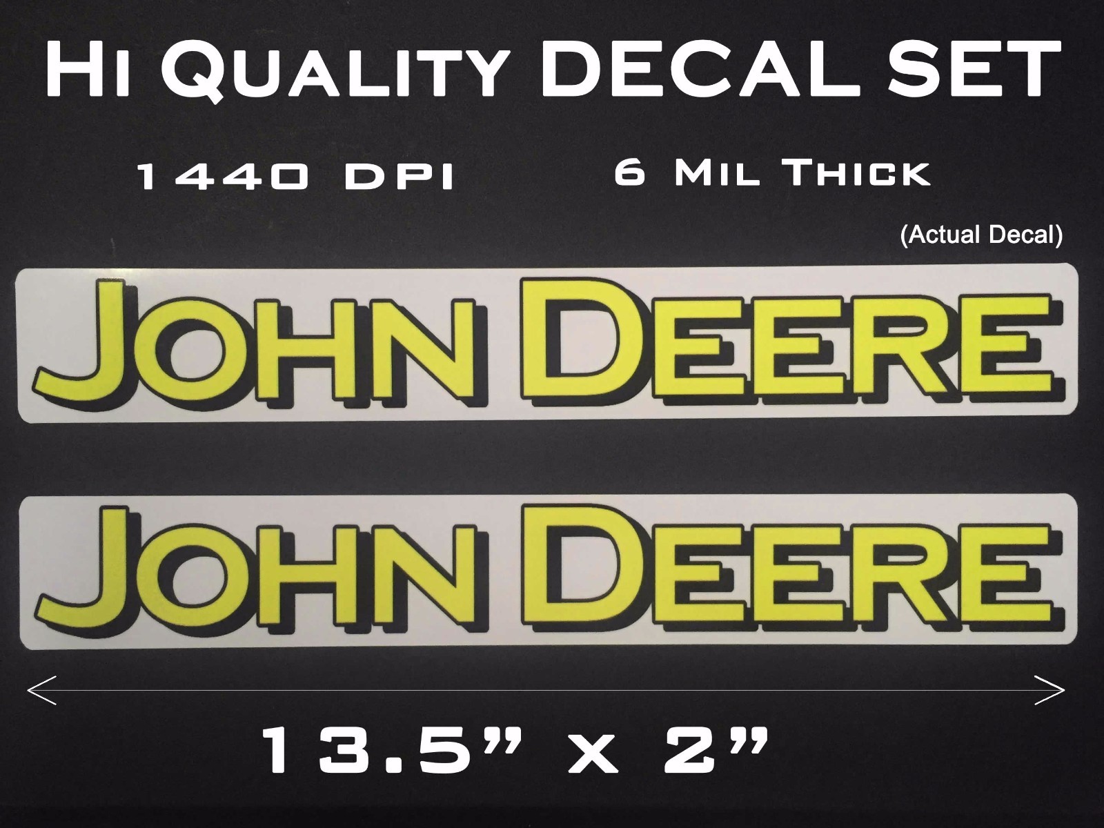 2 Large John Deere Logo Decals sticker 13 1/2 x 2 inch Tractor gator farm model